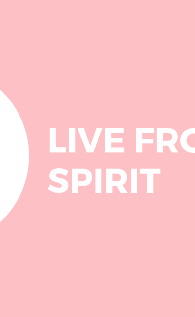 Live From Your Spirit