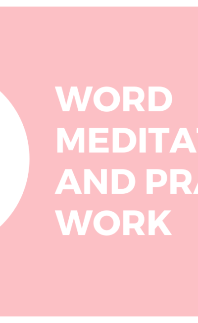 Word Meditations and Praise at Work